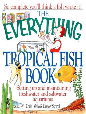 cover image of The Everything Tropical Fish Book